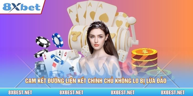 Cam kết đường liên kết chính chủ không lo bị lừa đảo