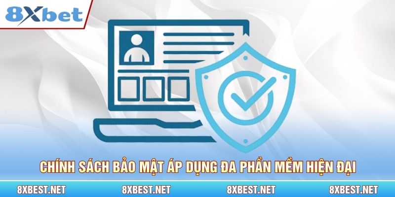 Chính sách bảo mật áp dụng đa phần mềm hiện đại